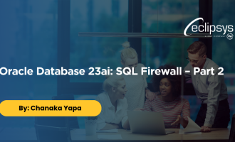 Oracle Database 23ai SQL Firewall – Part 2